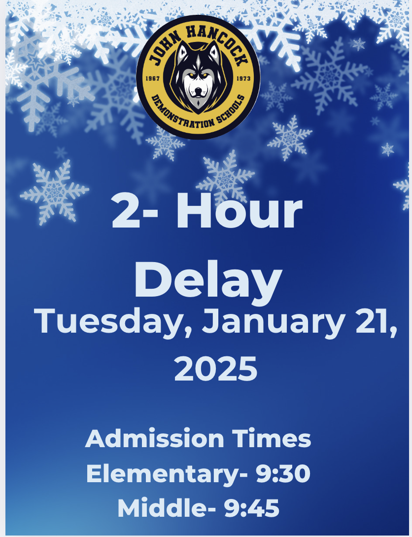 2 hour delay  flyer blue background Hancock logo